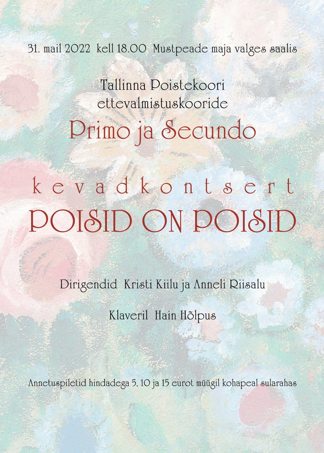 Tallinna Poistekoori ettevalmistuskooride Primo ja Secundo kevadkontsert 