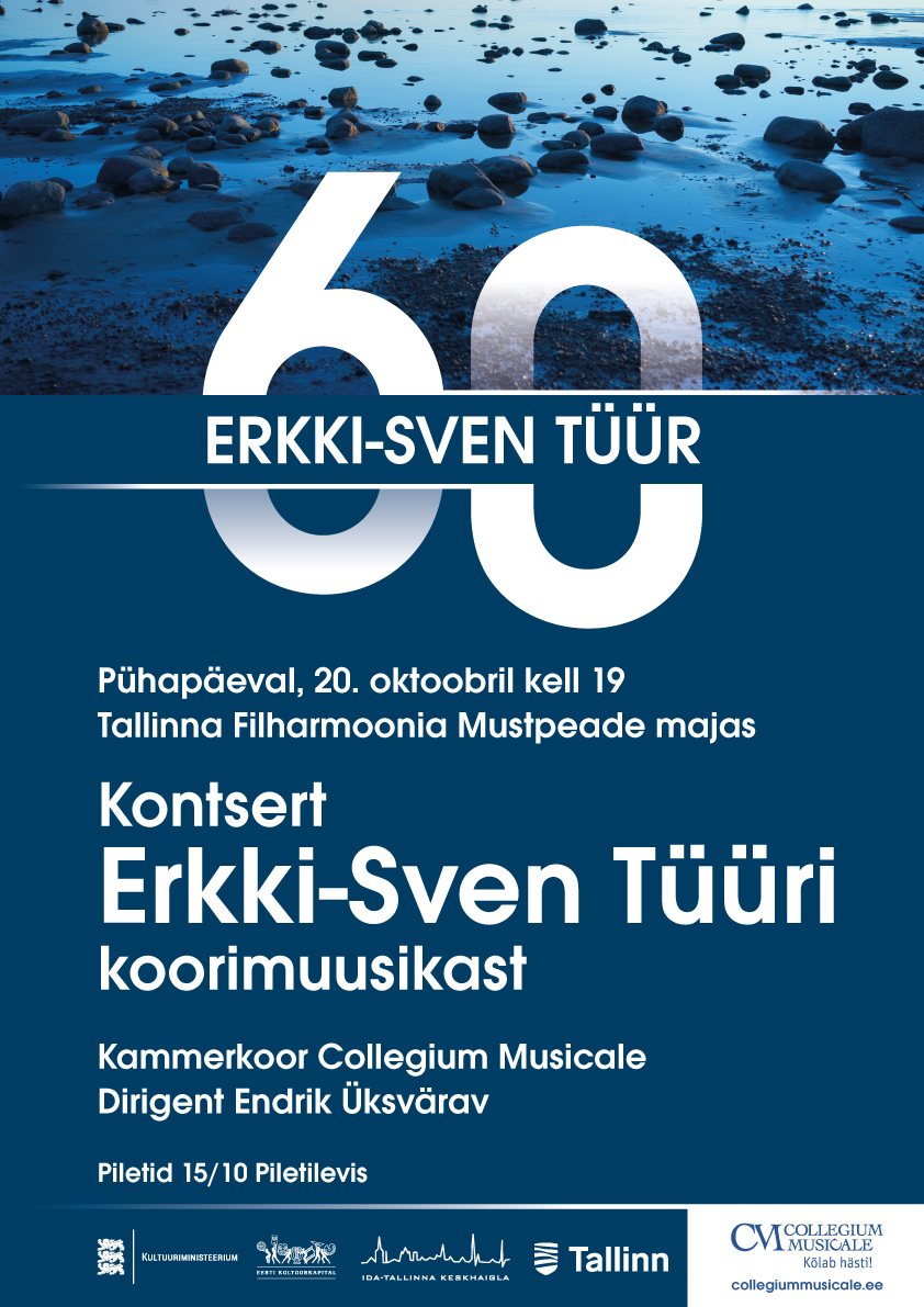 ERKKI-SVEN TÜÜR 60 / Kammerkoor Collegium Musicale