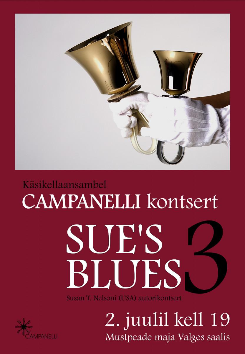 Käsikellade ansamblite kontsert “Sue’s Blues 3”