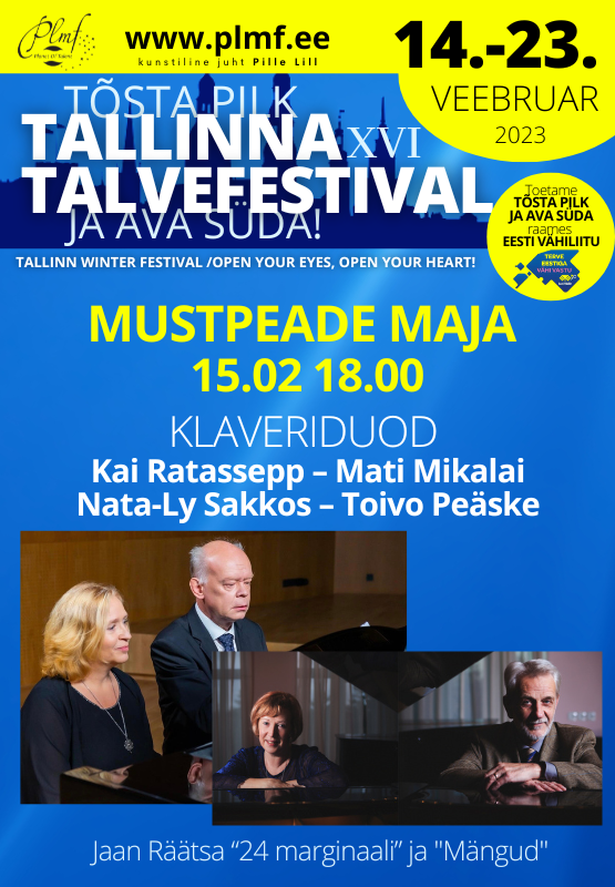 XVI Tallinna Talvefestivali kontsert: Klaveriduod Kai Ratassepp ja Mati Mikalai; Nataly Sakkos ja Toivo Peäske / Piano duos